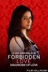  Forbidden Love Diagnosis Of Love (2020) Hindi Movie