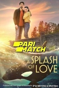 A Splash of Love (2022) Hindi Dubbed