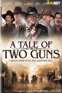 A Tale of Two Guns (2021) Hindi Dubbed