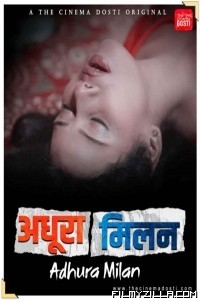 Adhura Milan (2021) CinemaDosti Original