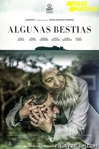 Algunas Bestias (2022) Hindi Dubbed