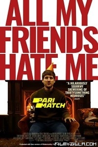 All My Friends Hate Me (2021) Hindi Dubbed