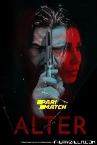 Alter (2020) Hindi Dubbed