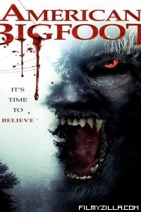 American Bigfoot (2017) Hindi Dubbed