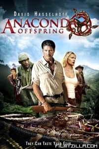 Anacondas 3 Offspring (2008) Hindi Dubbed