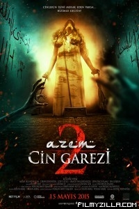 Azem 2 Cin Garezi (2015) Hindi Dubbed