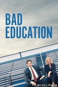 Bad Education (2019) English Movie