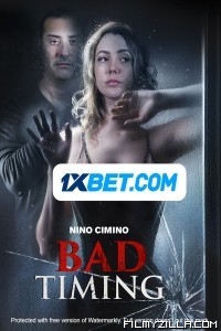 Bad Timing (2022) Hindi Dubbed