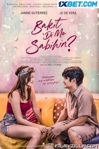 Bakit Di Mo Sabihin (2023) Hindi Dubbed