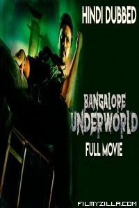 Bangalore Underworld (2019) South Indian Hindi Dubbed Movie