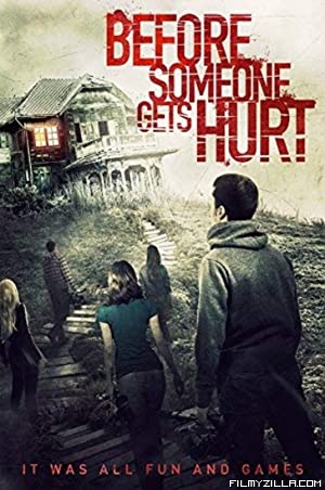 Before Someone Gets Hurt (2018) Hindi Dubbed