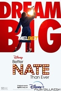 Better Nate Than Ever (2022) Hindi Dubbed