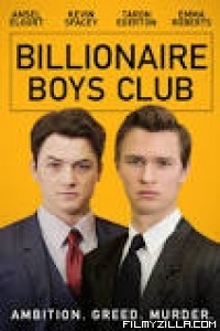 Billionaire Boys Club (2018) English Movie