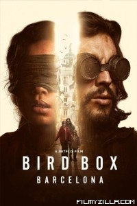 Bird Box Barcelona (2023) Hindi Dubbed