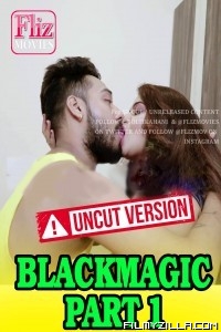 Blackmagic Part 1 (2020) Fliz Movies