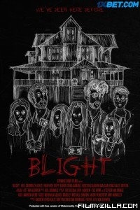 Blight (2022) Hindi Dubbed