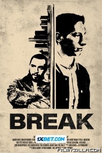 Break (2024) Hindi Dubbed