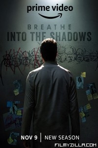 Breathe Into the Shadows (2022) Season 2 Web Series