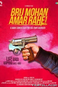 Brij Mohan Amar Rahe (2018) Hindi Movie