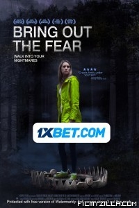 Bring Out the Fear (2021) Hindi Dubbed