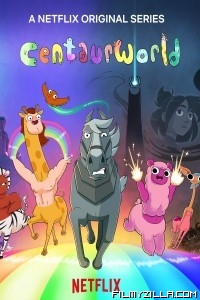 Centaurworld (2021) Season 2 Web Series