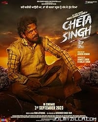 Cheta Singh (2023) Punjabi Movie