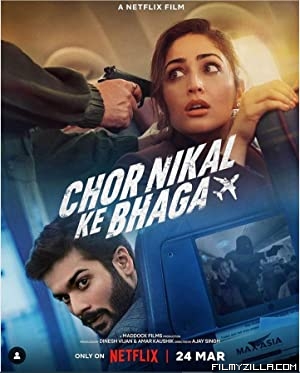 Chor Nikal Ke Bhaga (2023) Hindi Movie