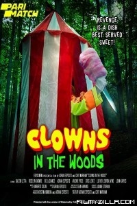 Clowns in the Woods (2021) Hindi Dubbed