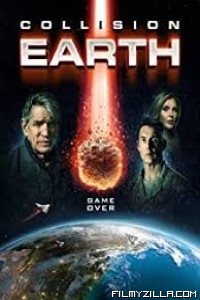 Collision Earth (2020) English Movie