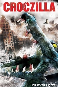 Croczilla (2012) Dual Audio Hindi Dubbed