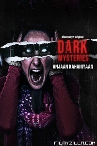 Dark Mysteries Anjaan Kahaniyaan (2022) Web Series