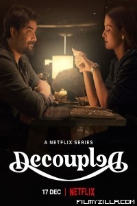 Decoupled (2021) Web Series