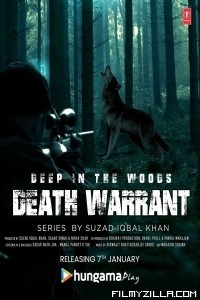 Deep in the Woods Death Warrant (2022) Web Series