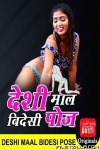 Deshi Maal Videshi Pose (2020) CinemaDosti