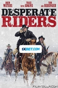 Desperate Riders (2022) Hindi Dubbed