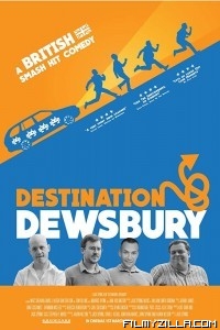 Destination Dewsbury (2019) English Movie