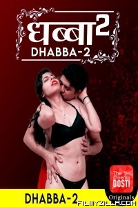 Dhabba 2 (2020) CinemaDosti Original