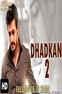 DHADKAN 2 (2019) South Indian Hindi Dubbed Movie