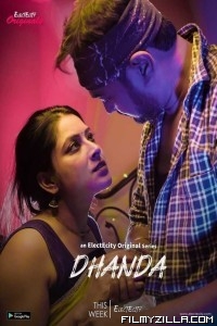 Dhanda (2020) ElectEcity Hot Video