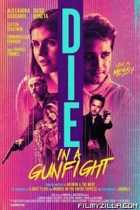 Die in a Gunfight (2021) English Movie