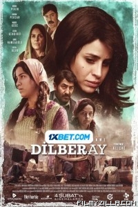 Dilberay Kucuk Dev Kadin (2022) Hindi Dubbed