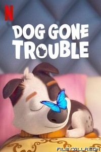 Dog Gone Trouble (2021) Hindi Dubbed