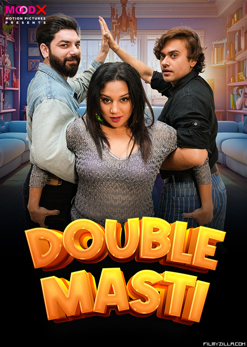 Double Masti (2024) MoodX Original