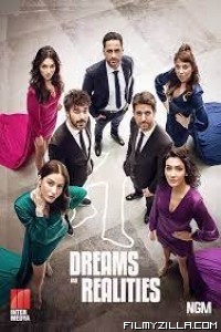 Dreams and Realities (2024) Season 1 Hindi Web Series