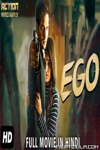 EGO (2018) South Indian Hindi Dubbed Movie