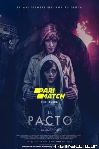 El Pacto (2022) Hindi Dubbed