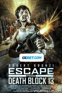 Escape from Death Block 13 (2021) Hindi Dubbed