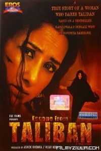 Escape from Taliban (2003) Hindi Movie