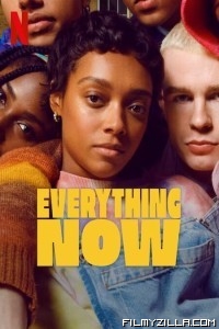 Everything Now (2023) Web Series