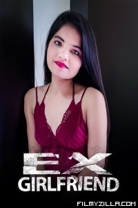 Ex Girlfriend (2023) Kotha App Original